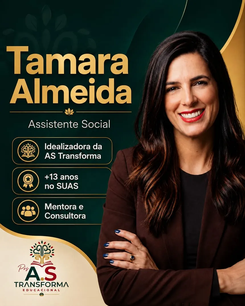Professora Tamara Almeida, Assistente Social e idealizadora da AStransforma